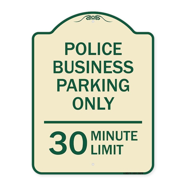 Police Business Parking 30 Minute Limit Heavy-Gauge Aluminum Sign, 24" x 18", TG-1824-23278